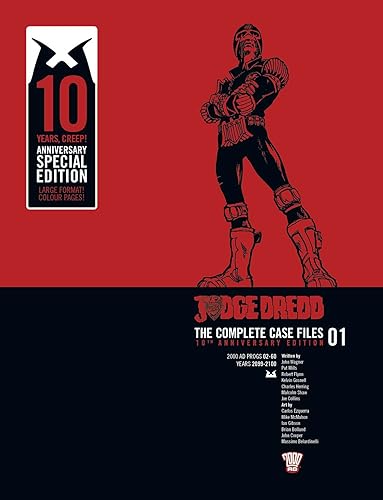 JUDGE DREDD COMP CASE FILES ANNIV ED HC 01: 10th Anniversary Edition (Judge Dredd: The Complete Case Files)