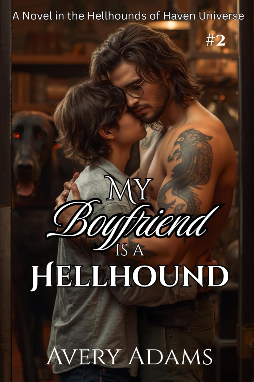 My Boyfriend is a Hellhound (Hellhounds of Haven)