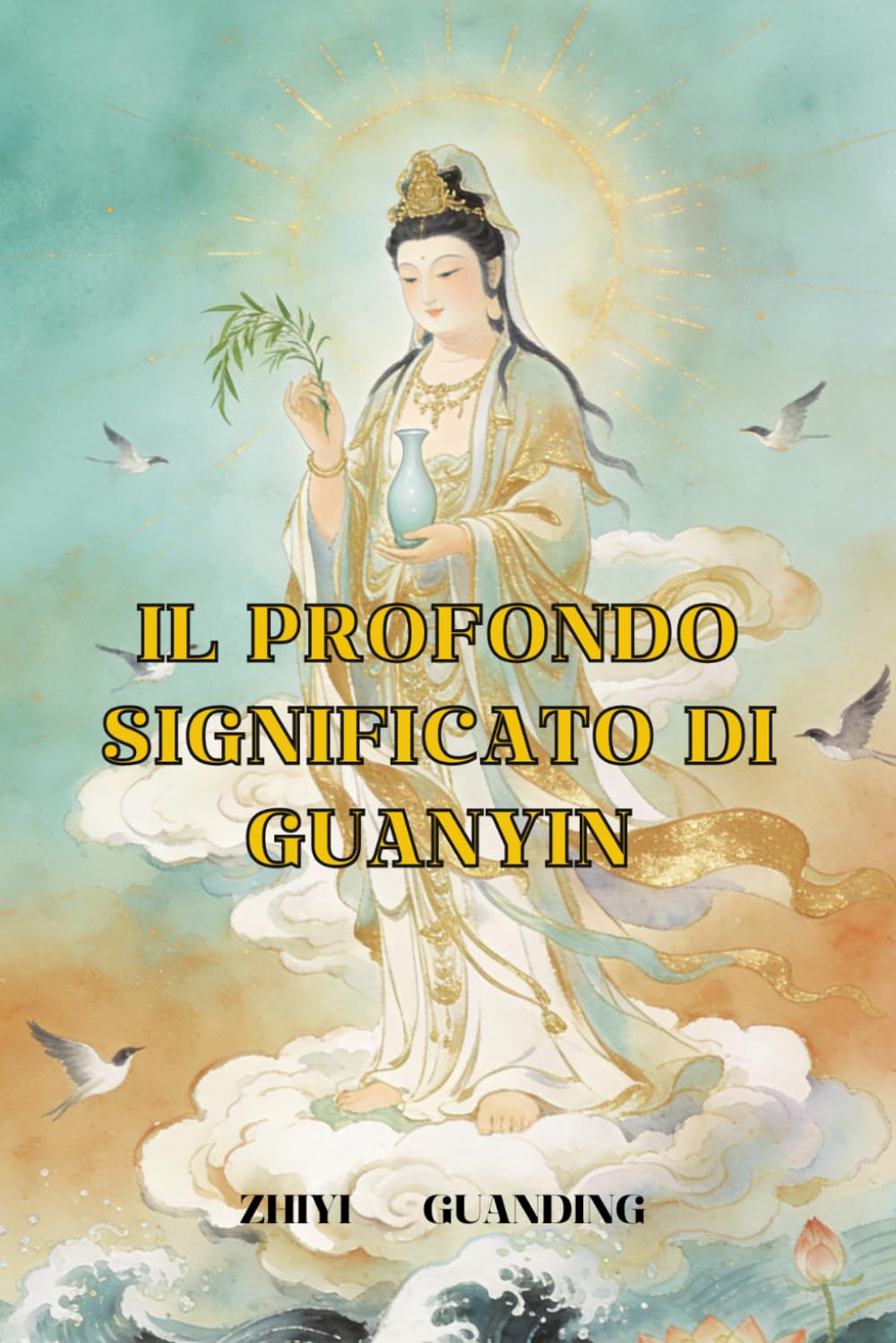 Il Profondo Significato di Guanyin