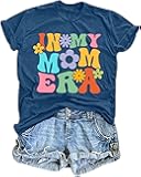in My Mom Era Shirt Women: Mama T Shirt Mom Life Tops Funny Letter Print Casual Tees
