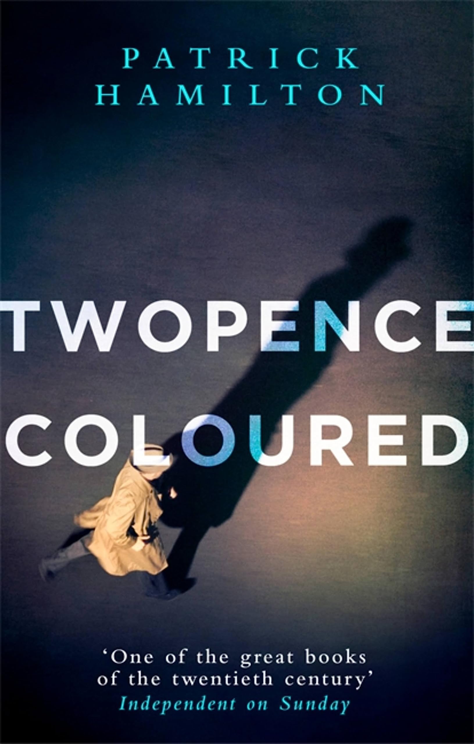 Twopence Coloured by Patrick Hamilton - 9780349141602