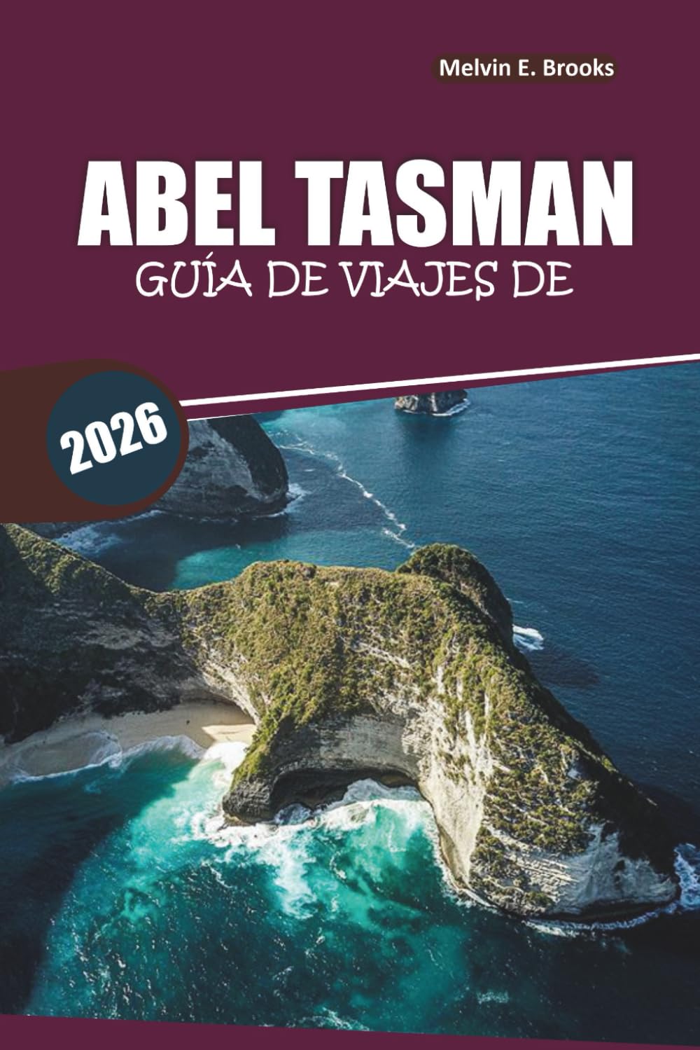 Guía de viaje de Abel Tasman 2026: Explora rutas de kayak, playas, fauna y planificación práctica de viajes por Nueva Zelanda