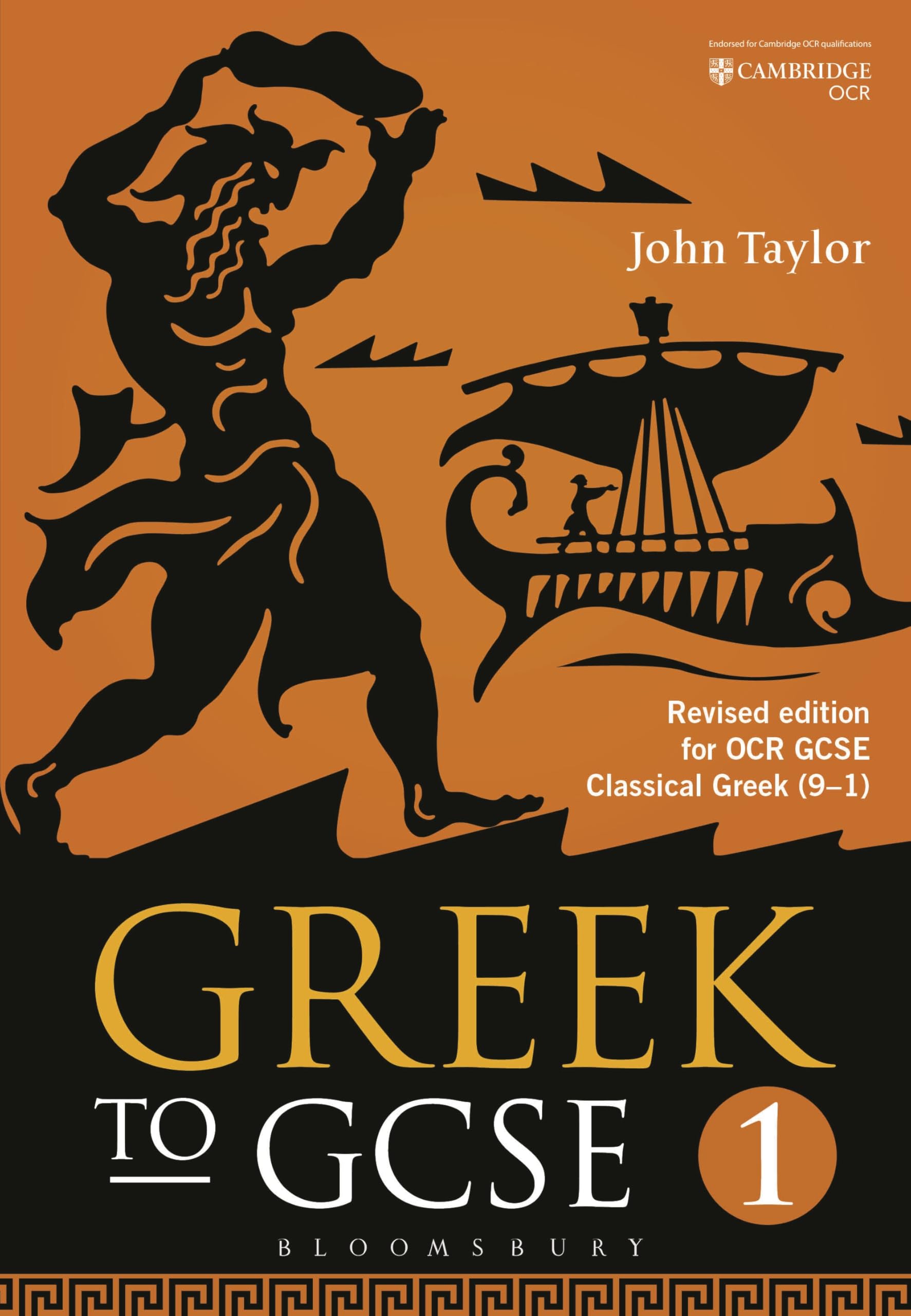 Greek to GCSE: Part 1: Revised edition for OCR GCSE Classical Greek (9–1) 2nd Edition