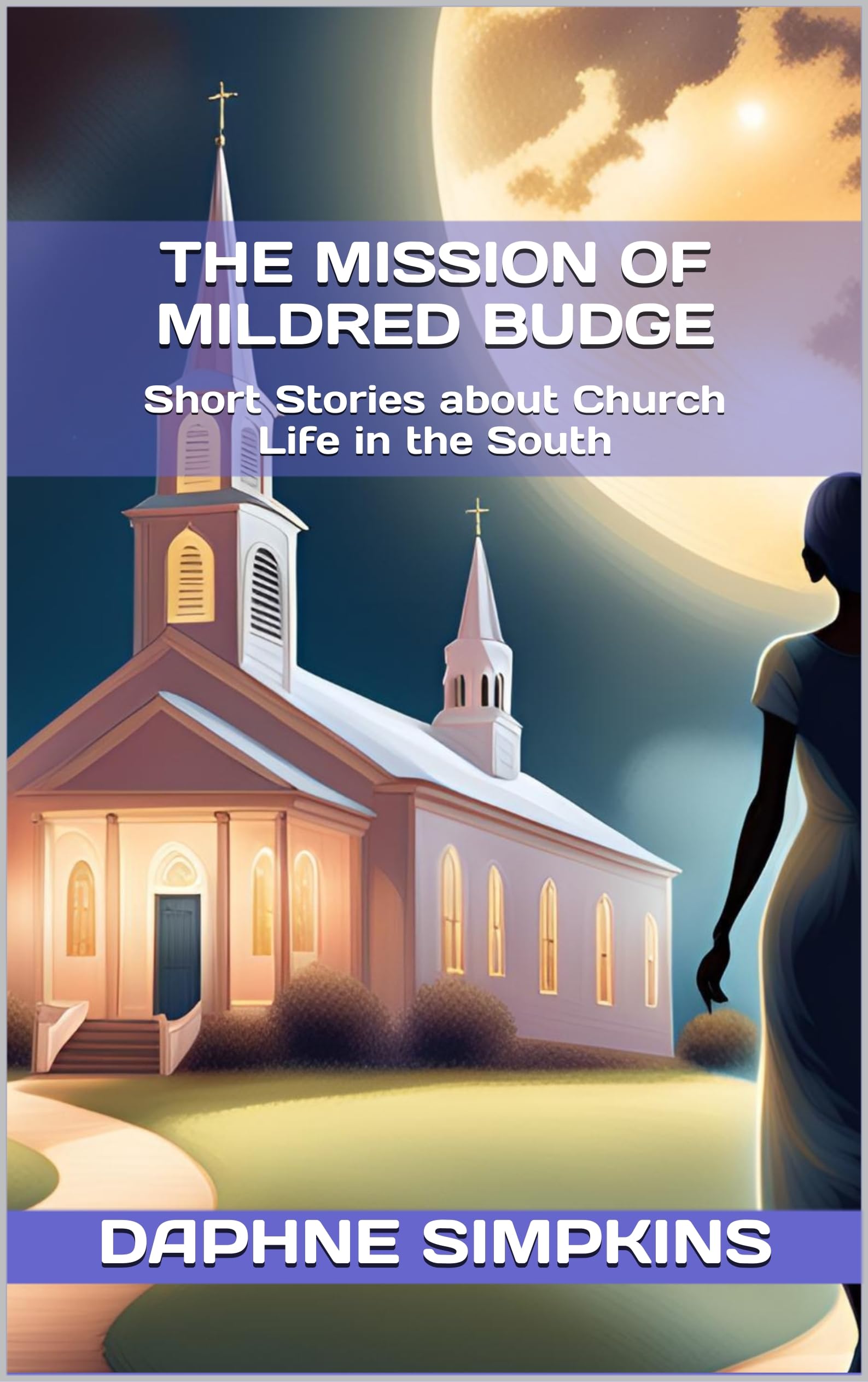 The Mission of Mildred Budge (The Short Adventures of Mildred Budge Book 2)