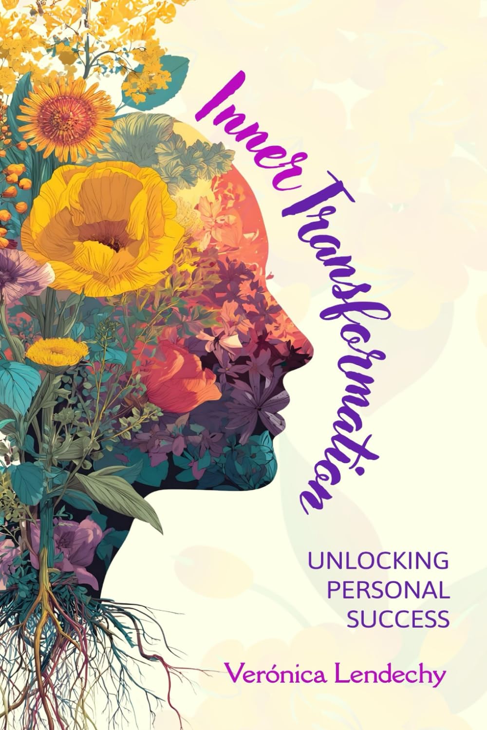 Inner Transformation: Unlocking Personal Success