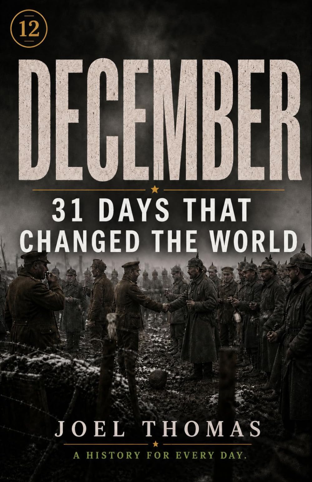 Nomical History December: When Calendars Close But History Refuses to Rest (Nomical History: Monthly)