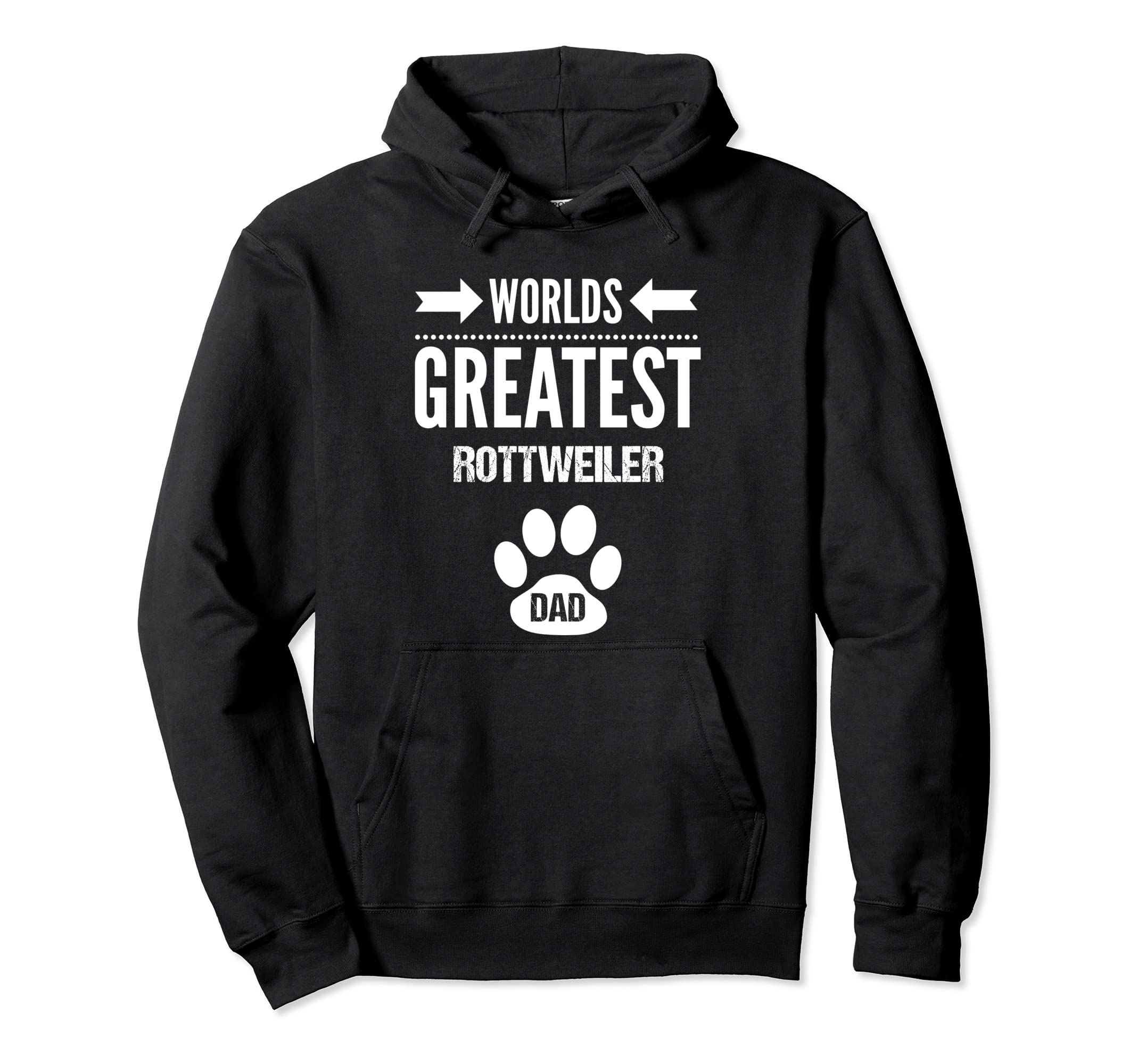 Worlds Greatest Rottweiler Dog Dad Paw Print Pet Love Father Pullover Hoodie, Black