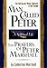 A Man Called Peter and the Prayers of Peter Marshall: A Spiritual Life
