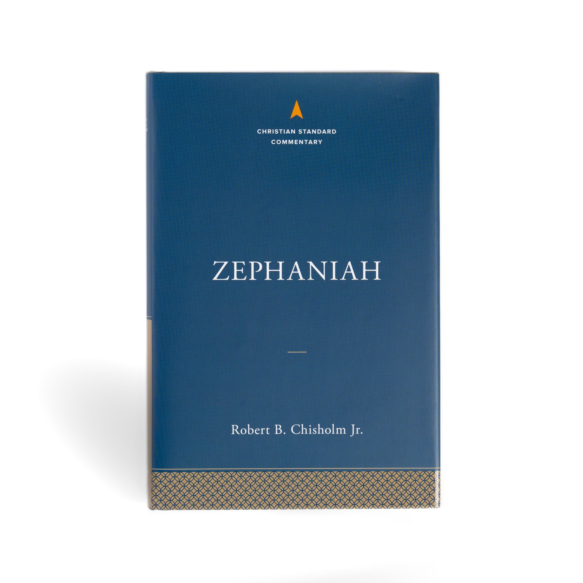 Zephaniah: The Christian Standard Commentary by Robert B Chisholm