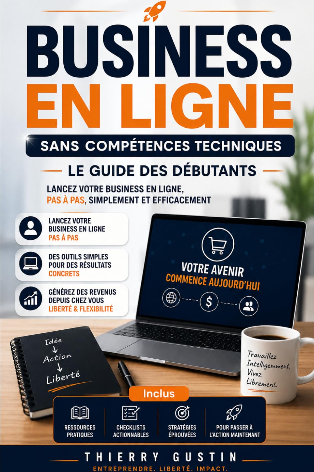 Business en Ligne sans Compétences Techniques : Le Guide des Débutants