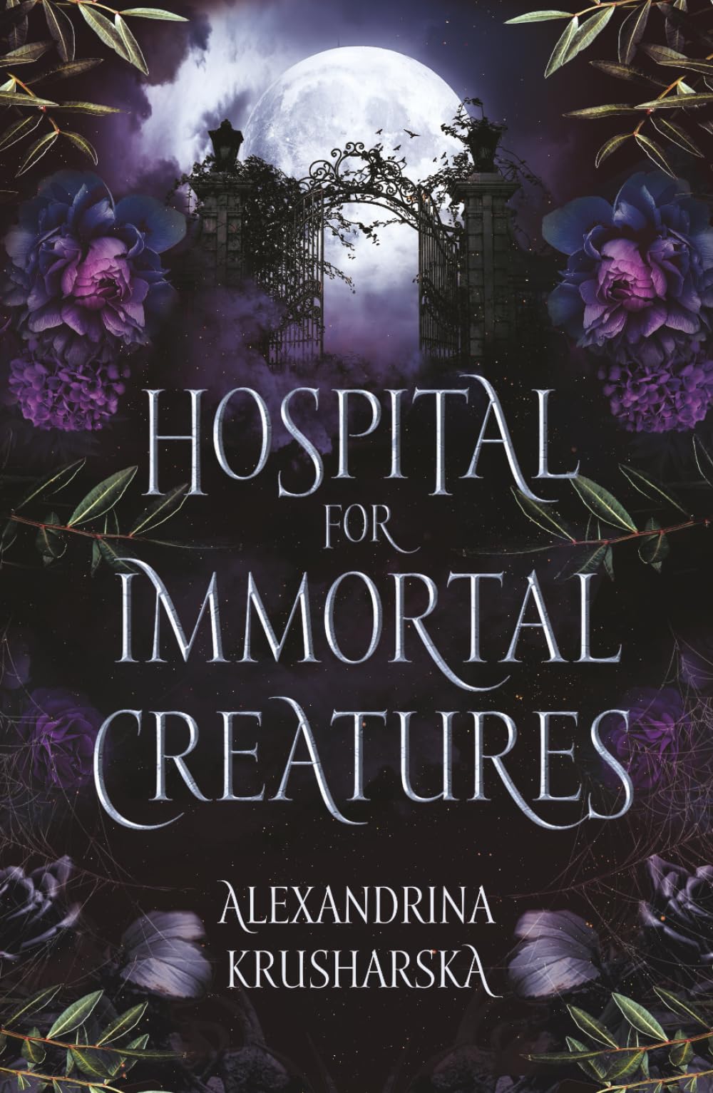 Hospital for Immortal Creatures: A slow-burn mystery romantasy (Hospital for Immortal Creatures, book 1)