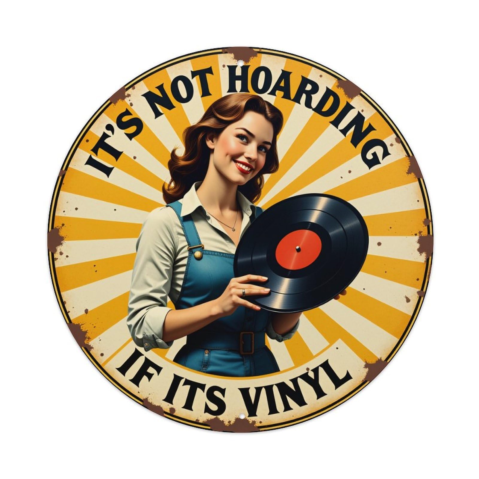 It's Not Hoarding If Its Vinyl Round Vintage Tin Sign,Retro Wall Art,Metal Poster for Home, Bar, Garage, Cafe, Rustic Indoor & Outdoor Decor, 8x8 Inches