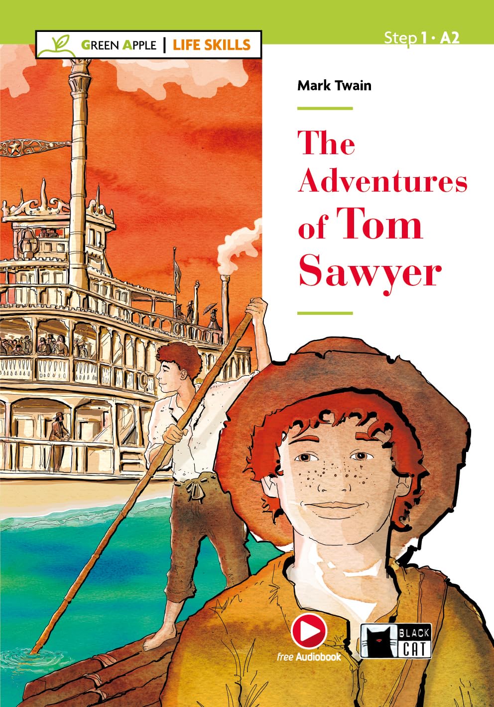 Green Apple - Life Skills: The Adventures of Tom Sawyer + CD + App + DeA LINK