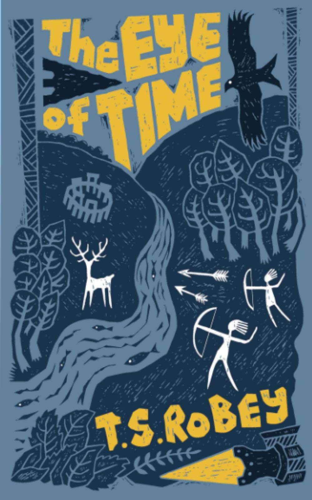 The Eye of Time: A Prehistoric Saga