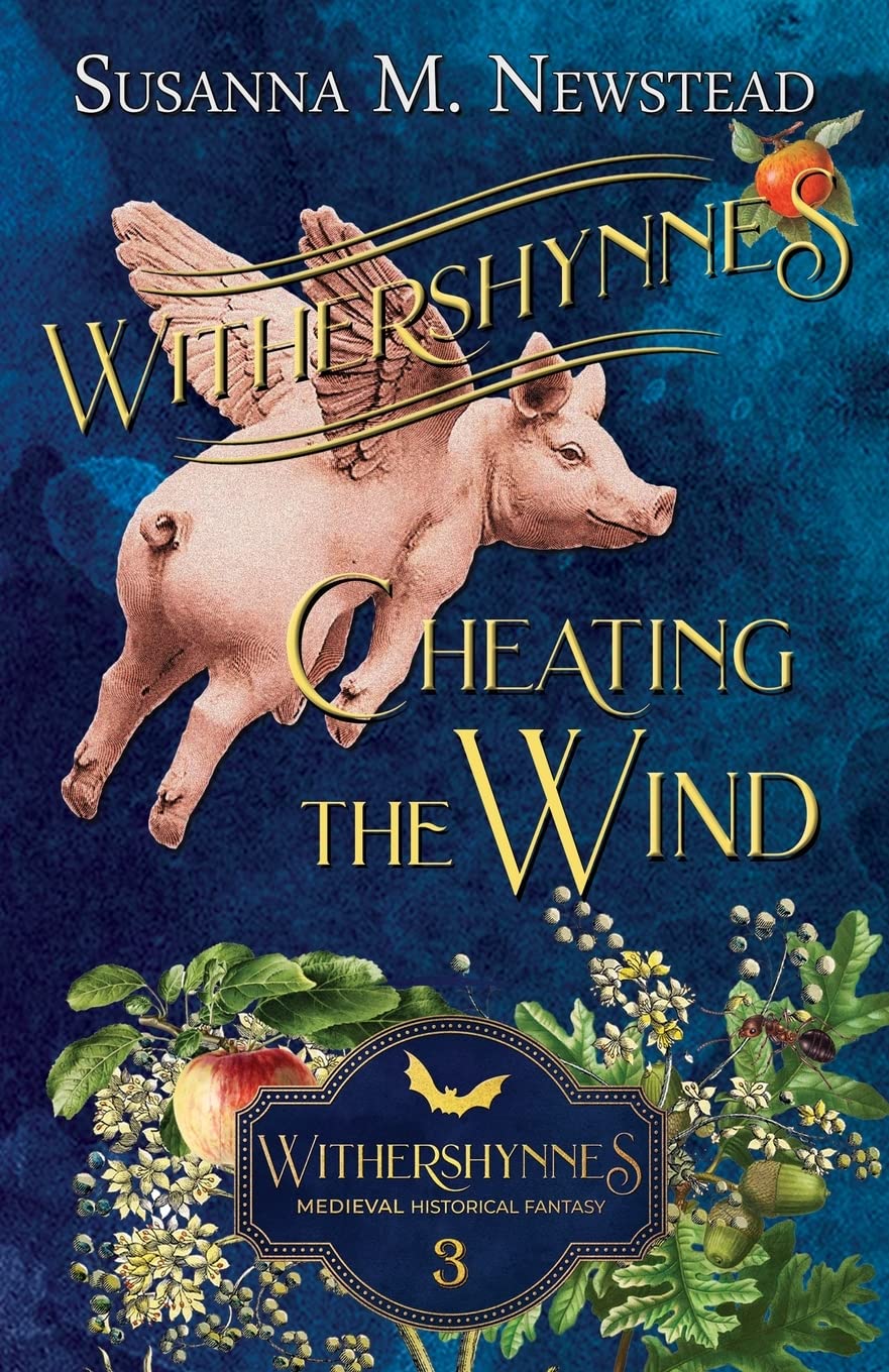 Withershynnes 3 - Cheating The Wind: A shapeshifting Medieval Fantasy