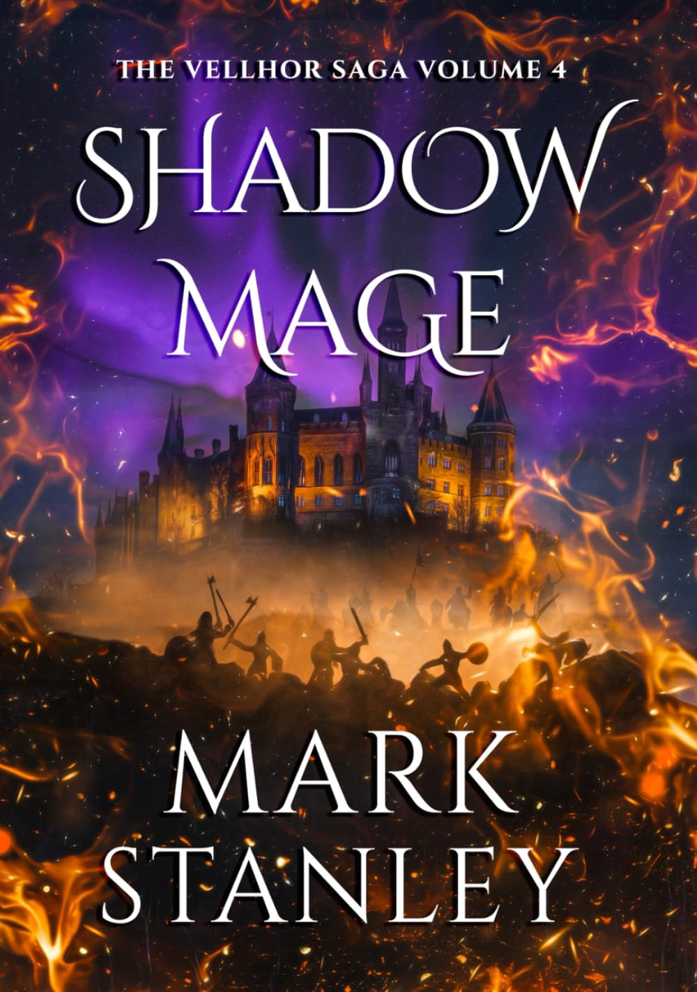 Shadow Mage (Volume 4 of the Vellhor Saga): A Fantasy Realms Novel