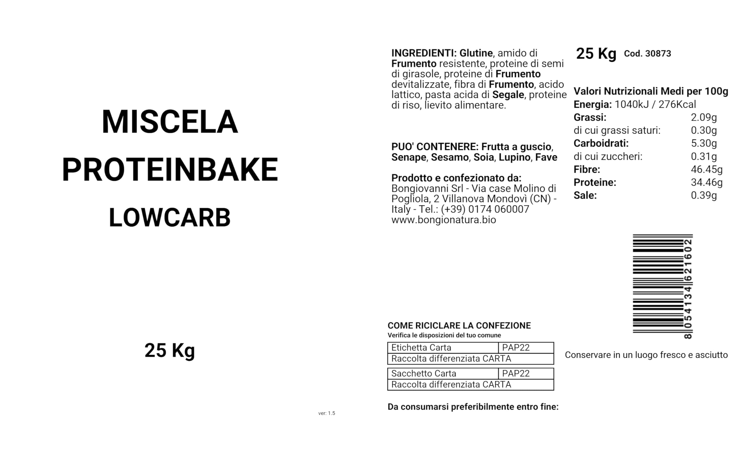 BONGIOVANNI FARINE E BONTA' NATURALI Mix Proteine BAKE – Preparato Professionale Low Carb & High Protein (34 g proteine / 46 g fibre) per Pizza, Pane, Focaccia e Dolci – Sacco 25 kg
