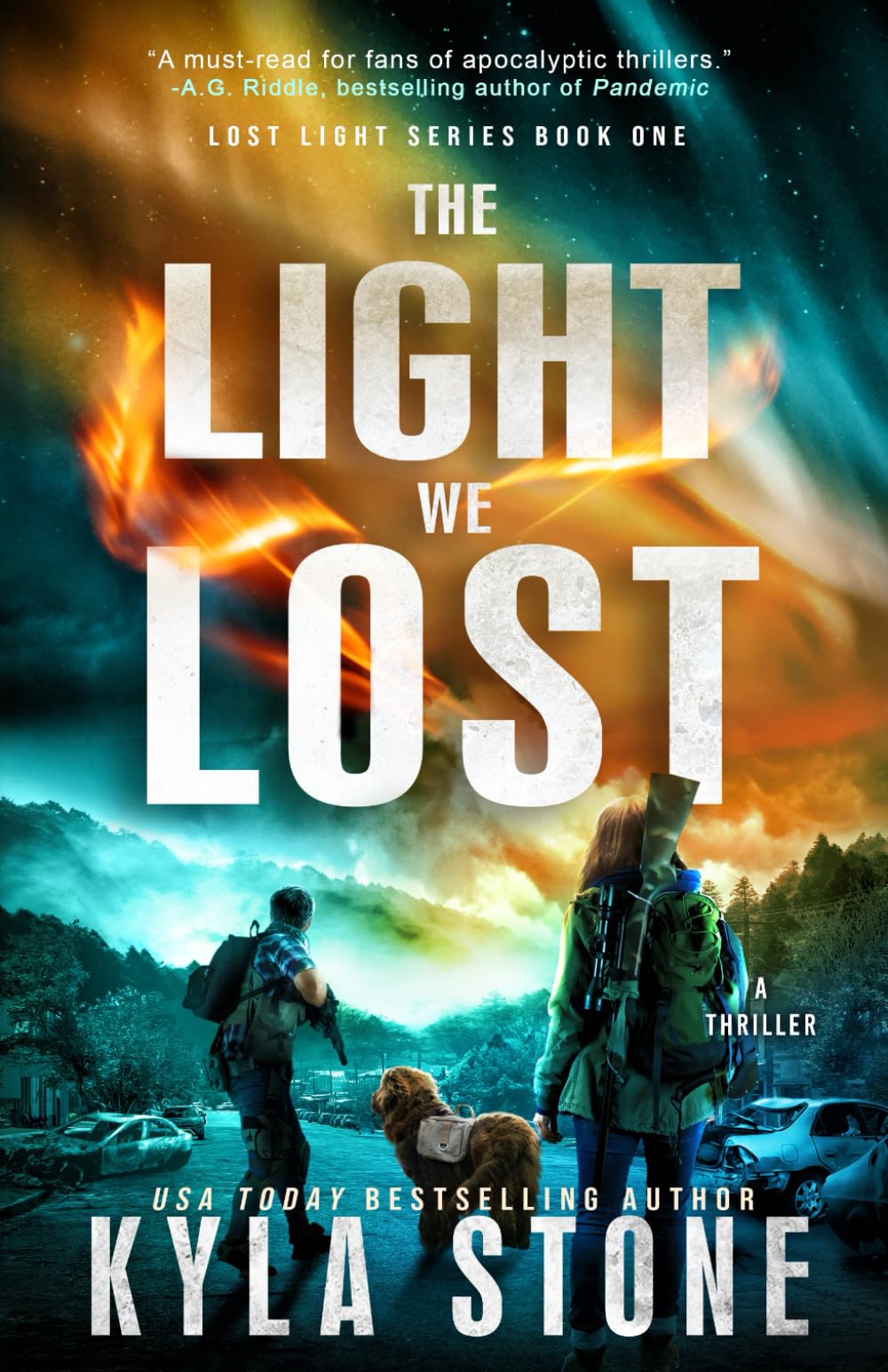 The Light We Lost: A Post-Apocalyptic Survival Thriller: 1 (Lost Light)