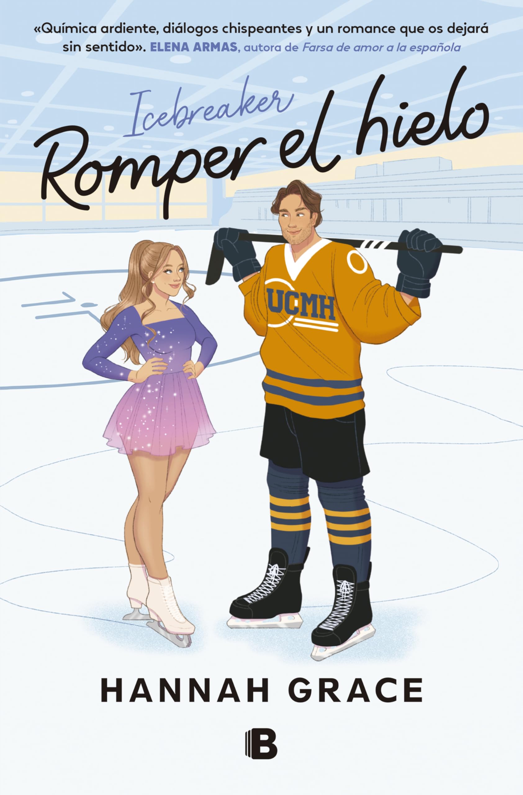 Romper el hielo (Maple Hills 1) (Ediciones B)