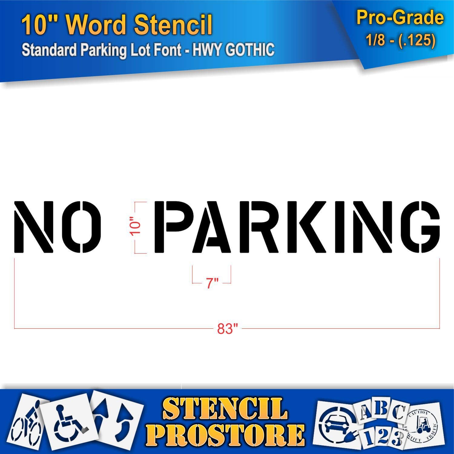 Pavement Marking Stencils - 10 inch NO Parking Stencil - 10