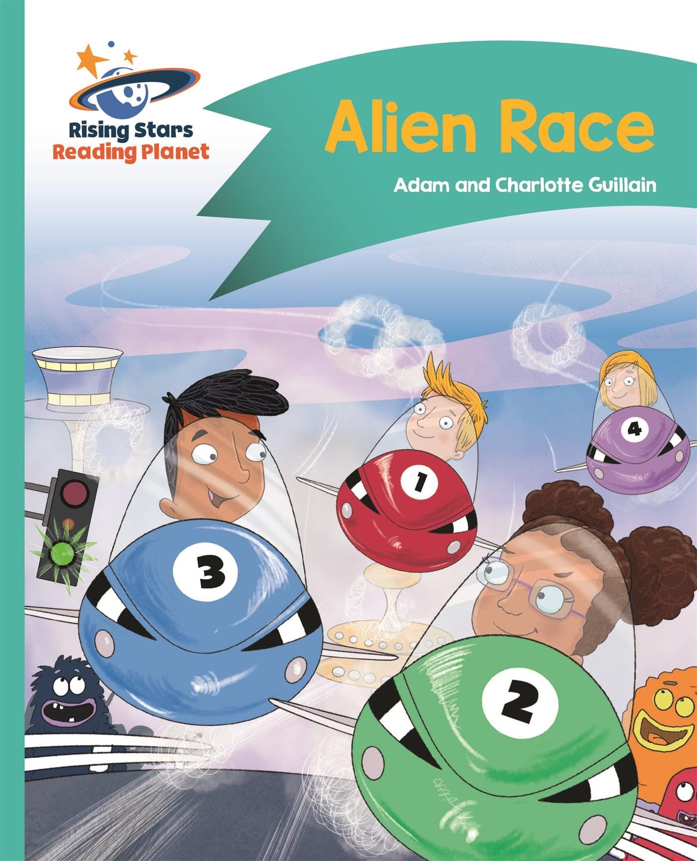 Reading Planet - Alien Race - Turquoise: Comet Street Kids (Rising Stars Reading Planet)