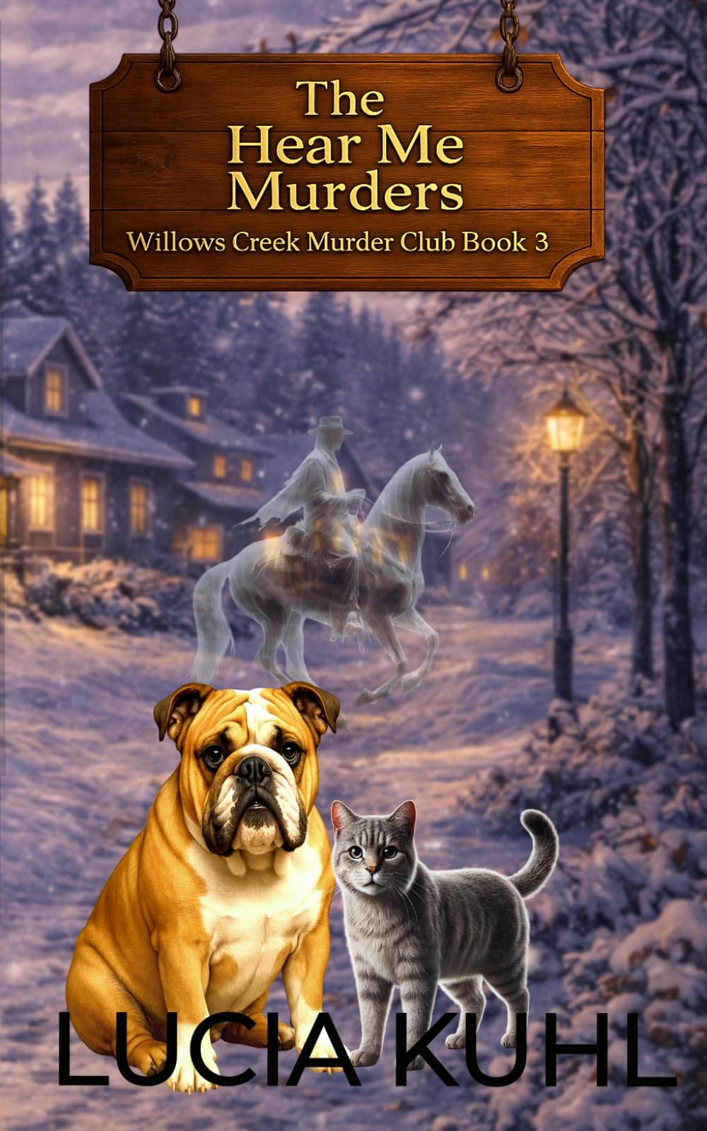 The Hear Me Murders: A Midlife Paranormal Cozy Mystery (The Willows Creek Murder Club)