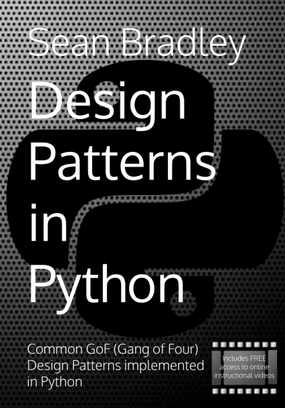 Design Patterns in Python: Common GOF (Gang of Four) Design Patterns implemented in Python Paperback – Import, 27 February 2021