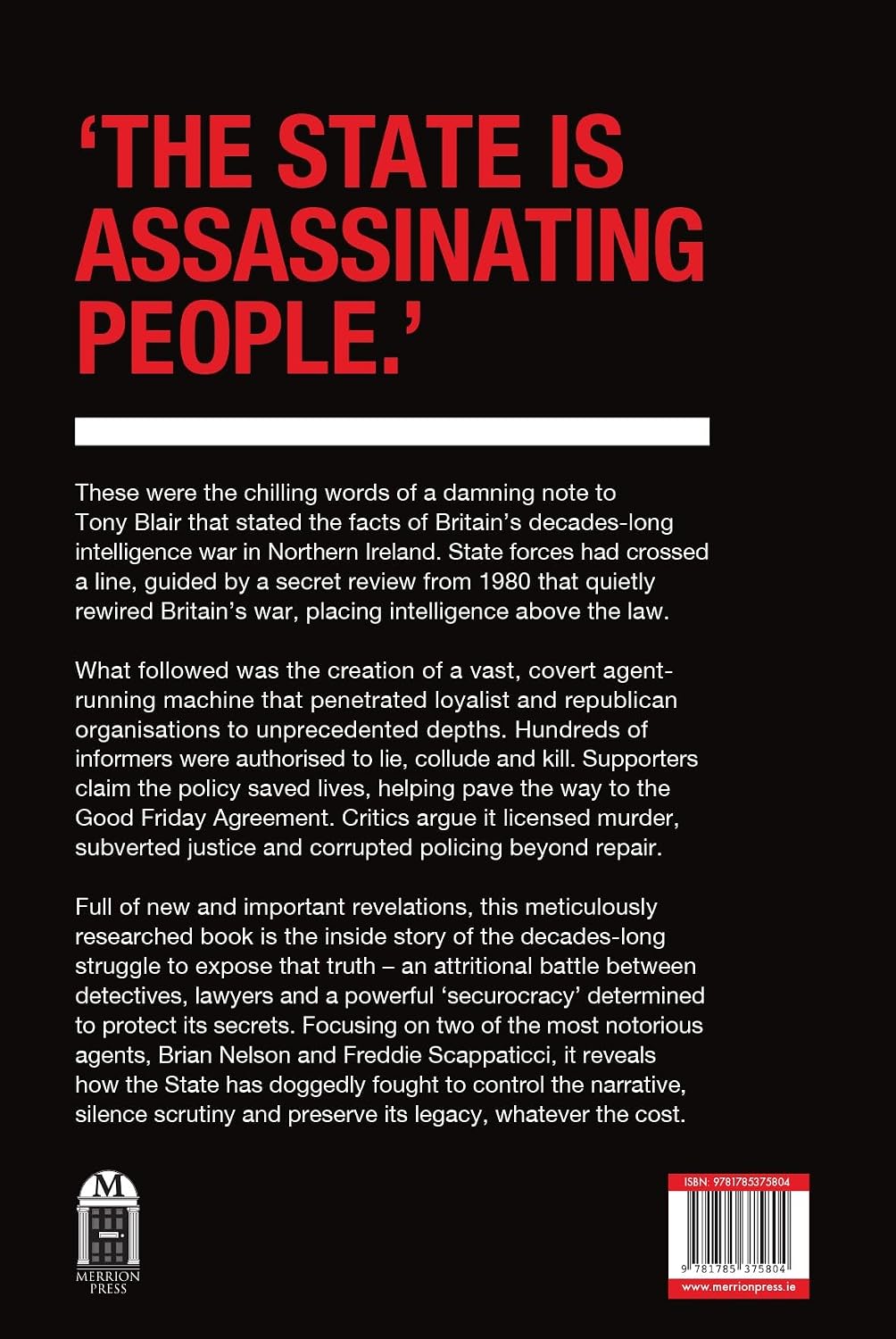 Neither Confirm Nor Deny: British Intelligence, Lawless Agent Running and the Suppression of Truth