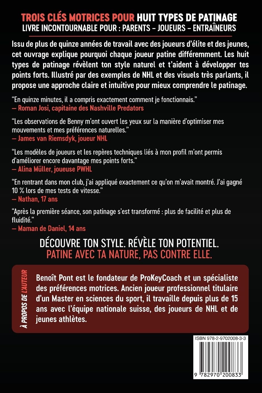 Les clés de TON patinage: Le premier livre sur le hockey sur glace et les préférences motrices