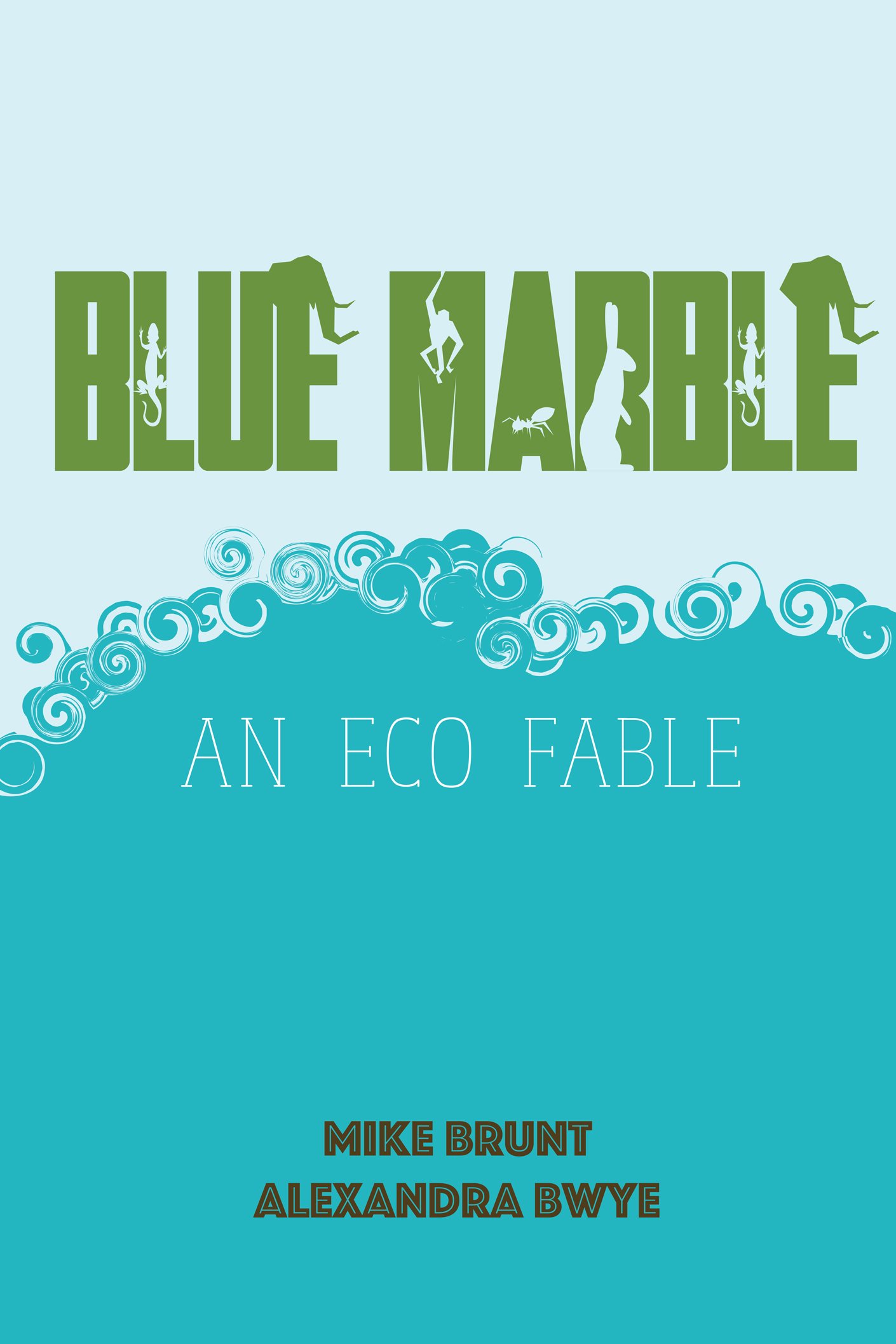 Blue Marble: An Eco-Fable