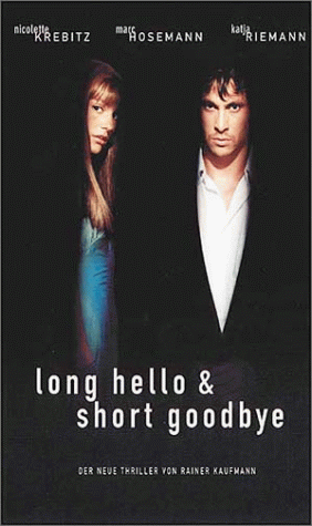 Preisvergleich Produktbild Long Hello & Short Goodbye [VHS]