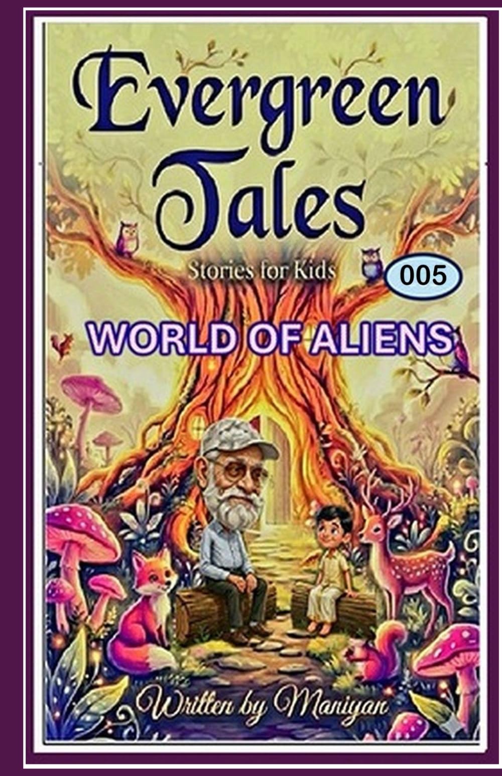 EVERGREEN TALES: WORLD OF ALIENS: 5