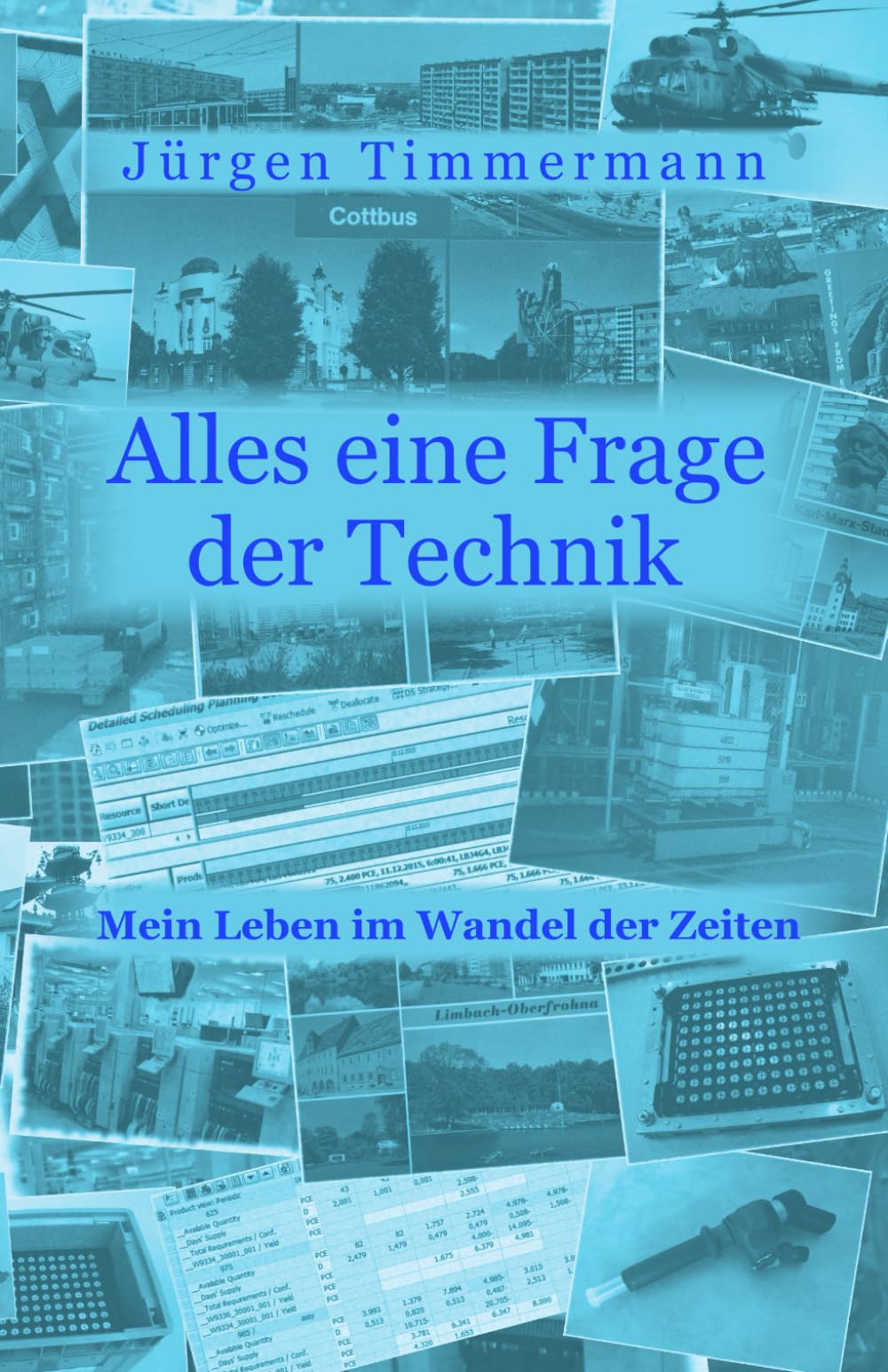 Alles eine Frage der Technik: Mein Leben im Wandel der Zeiten