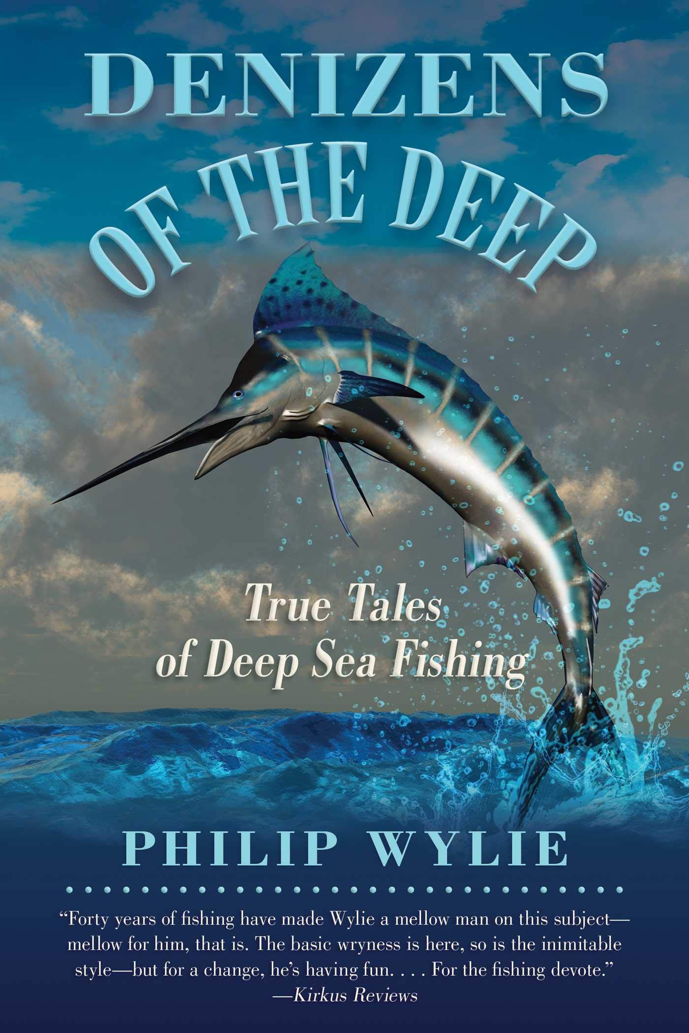 Philip WylieDenizens Of The Deep