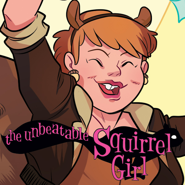 Amazon.com: The Unbeatable Squirrel Girl Vol. 2: Squirrel You Know It's ...