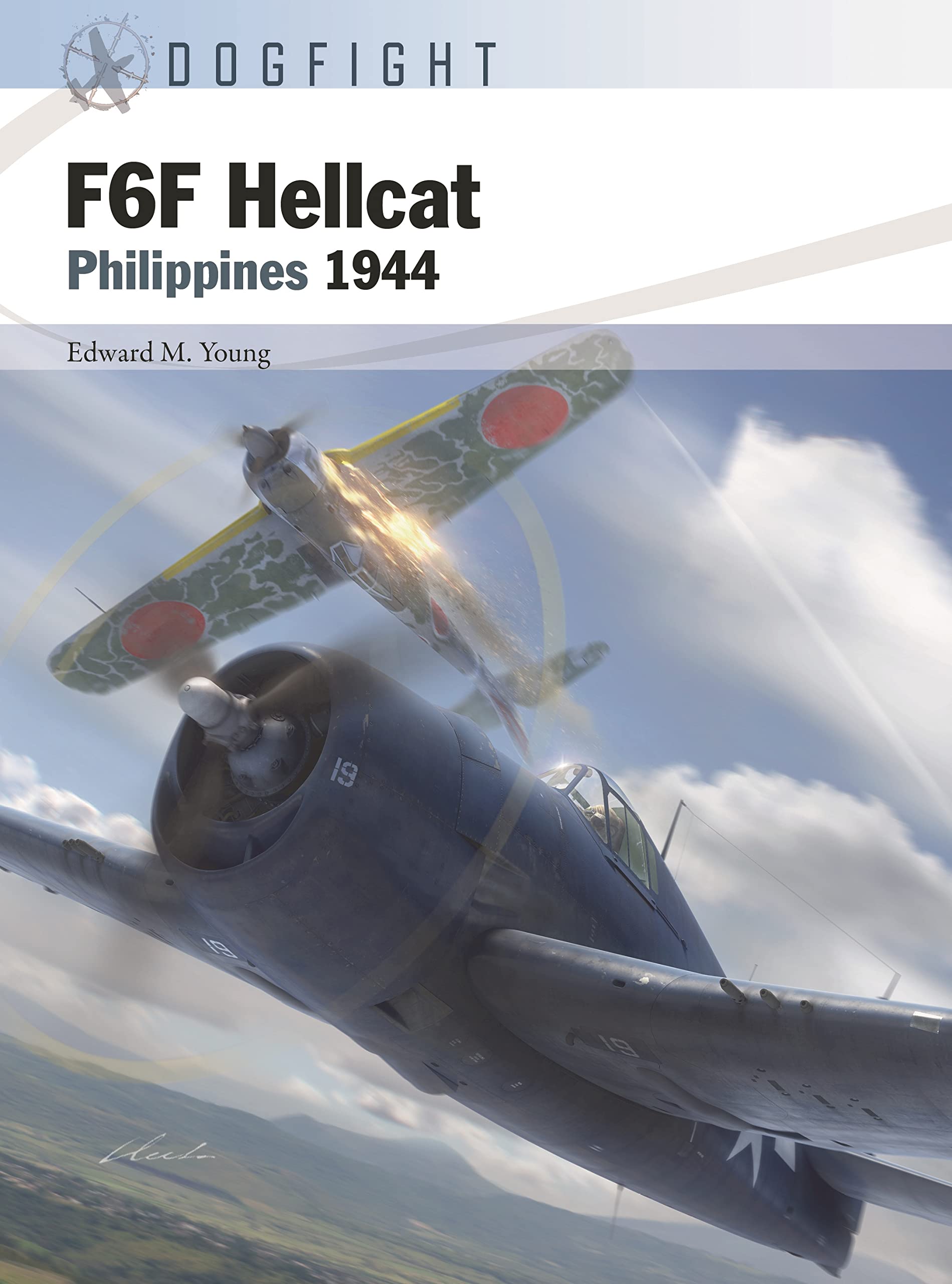 F6F Hellcat : Philippines 1944 by Edward M. Young (2022, Trade Paperback)