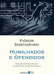 Humilhados e ofendidos