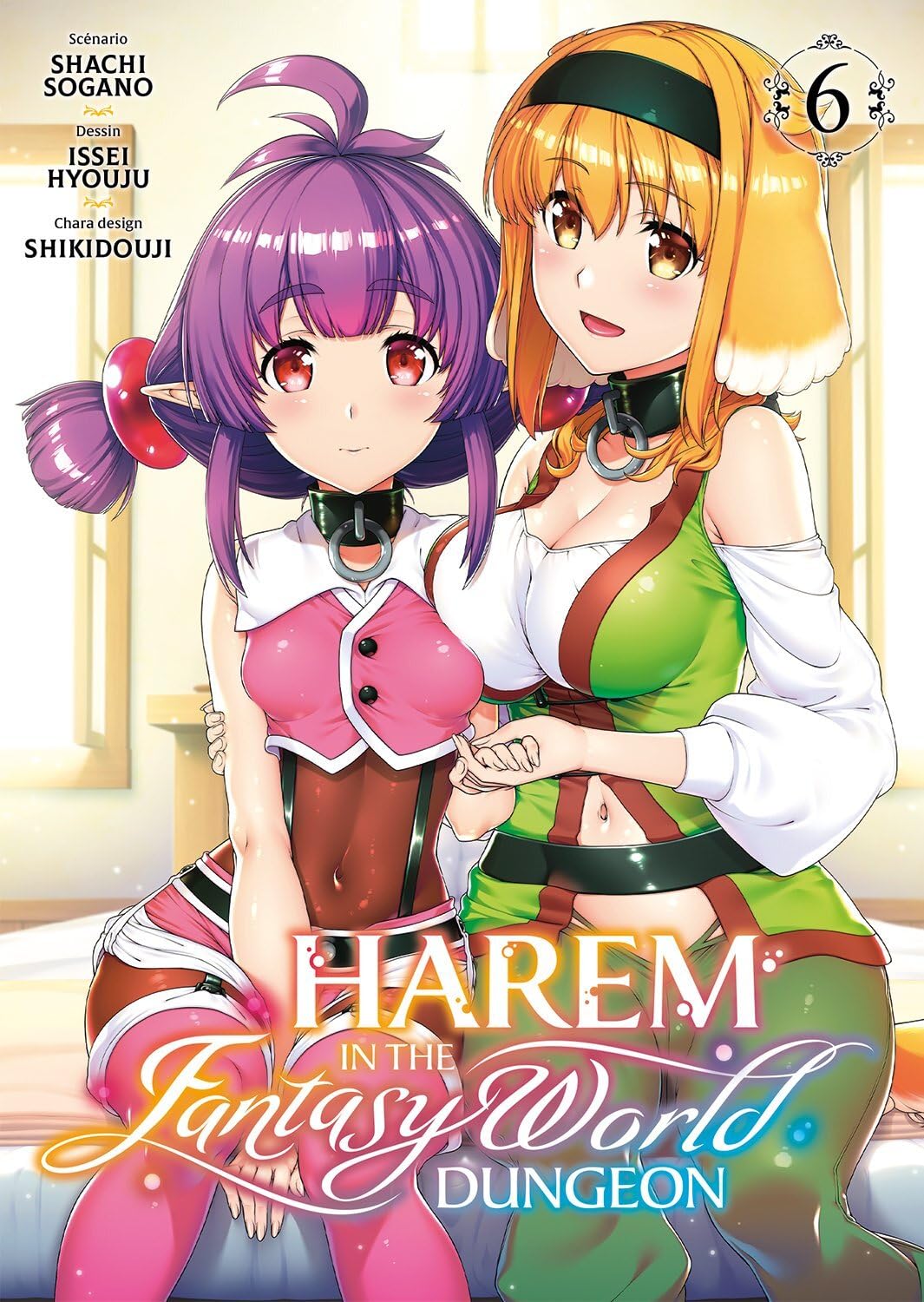 Harem in the Fantasy World Dungeon - Tome 06