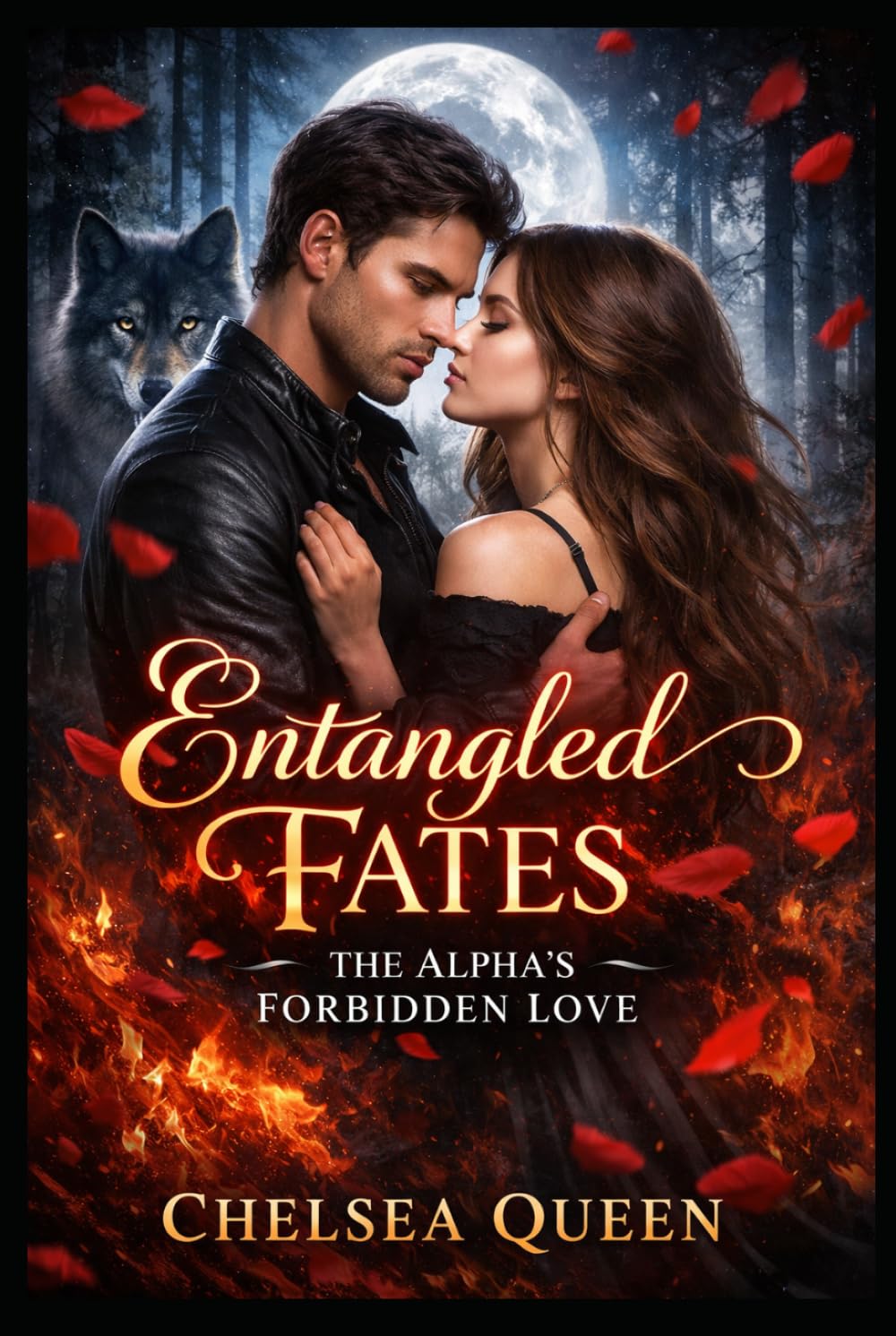 Entangled Fates: The Alpha's Forbidden Love