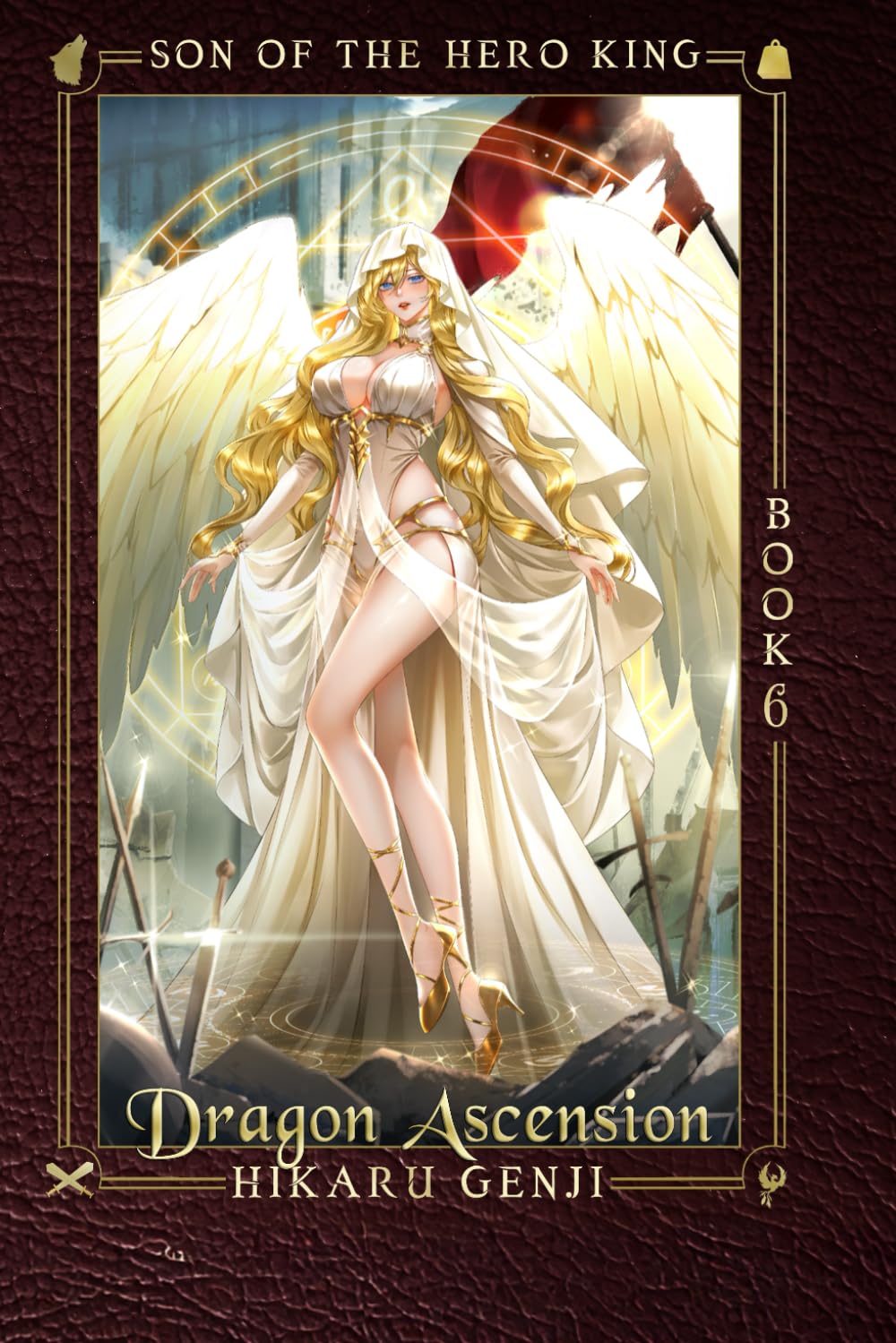 Son of the Hero King 6: Dragon Ascension