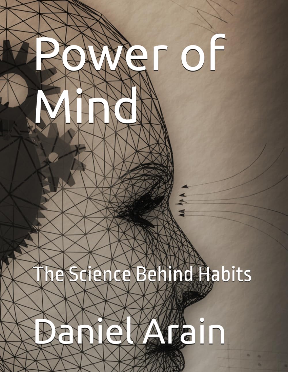 Power of Mind: The Science Behind Habits