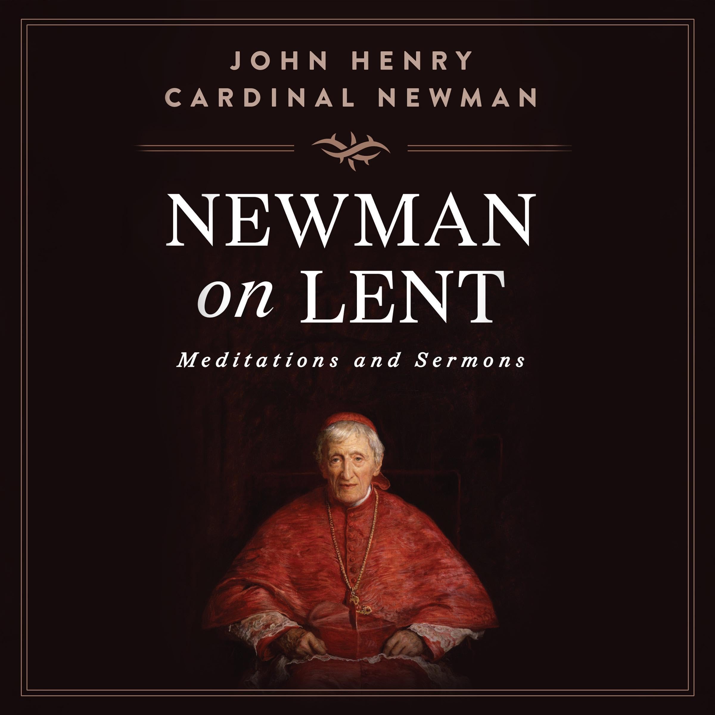 Newman on Lent