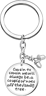Cousin Gifts Key Chain Cousin Birthday Gifts Women Men Boy Girl - Cousin to Cousin Will Always be a Couple of Nuts Off Family Tree