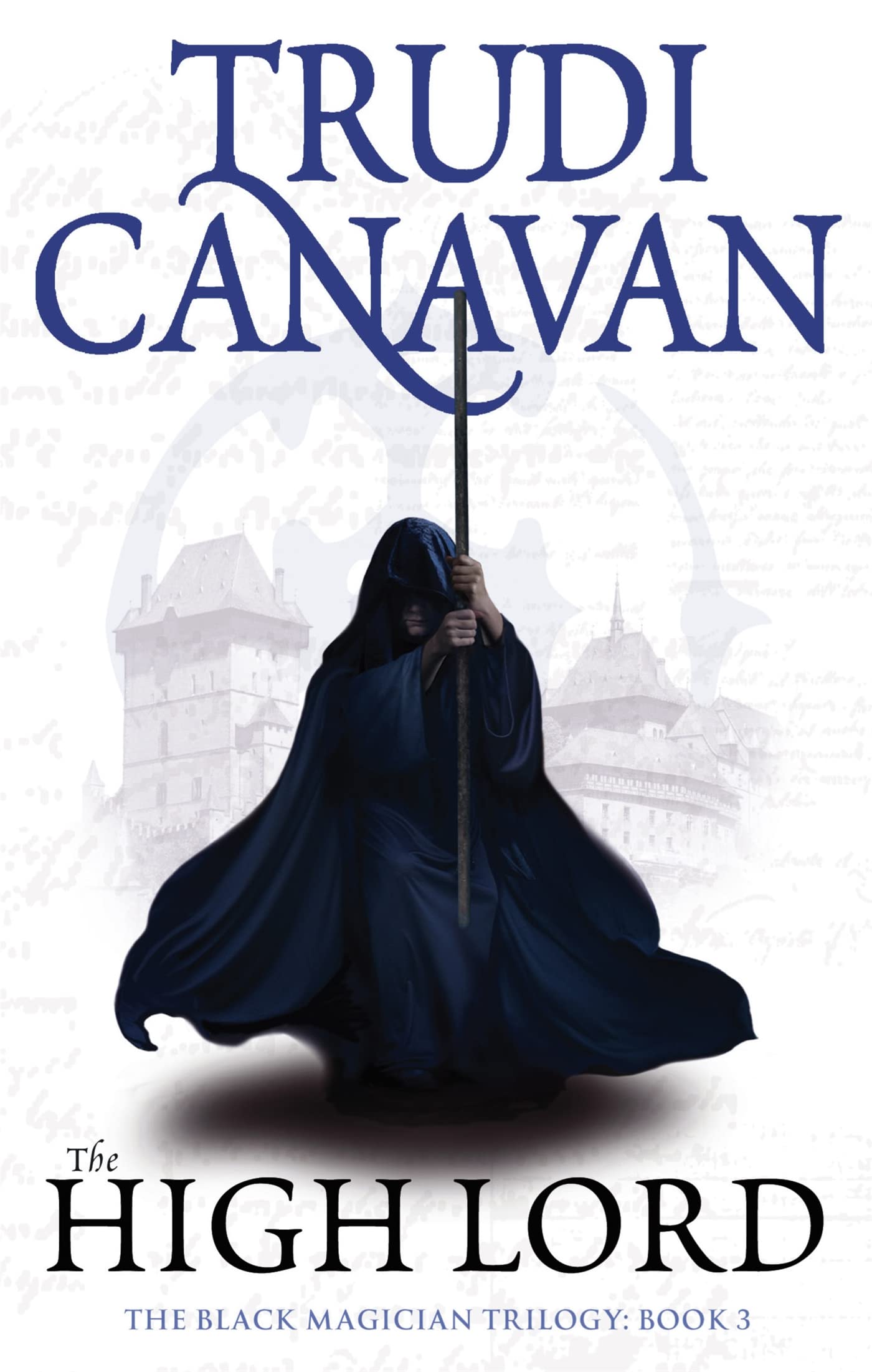 The High Lord: Book 3 of the Black Magician by Trudi Canavan PAPERBACK