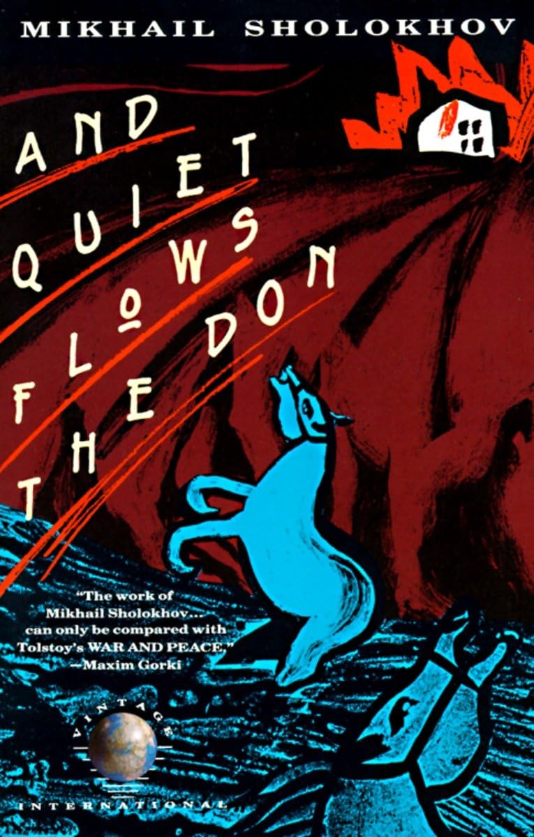 And Quiet Flows the Don Sholokhov, Mikhail 9780679725213 Books