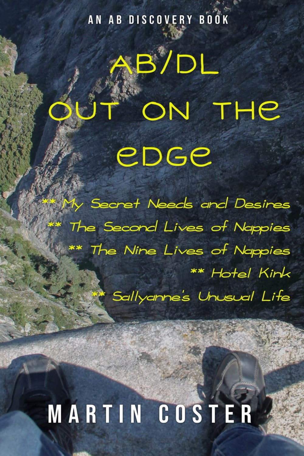 AB/DL Out On The Edge: An ABDL/Dirty Nappy/toilet book
