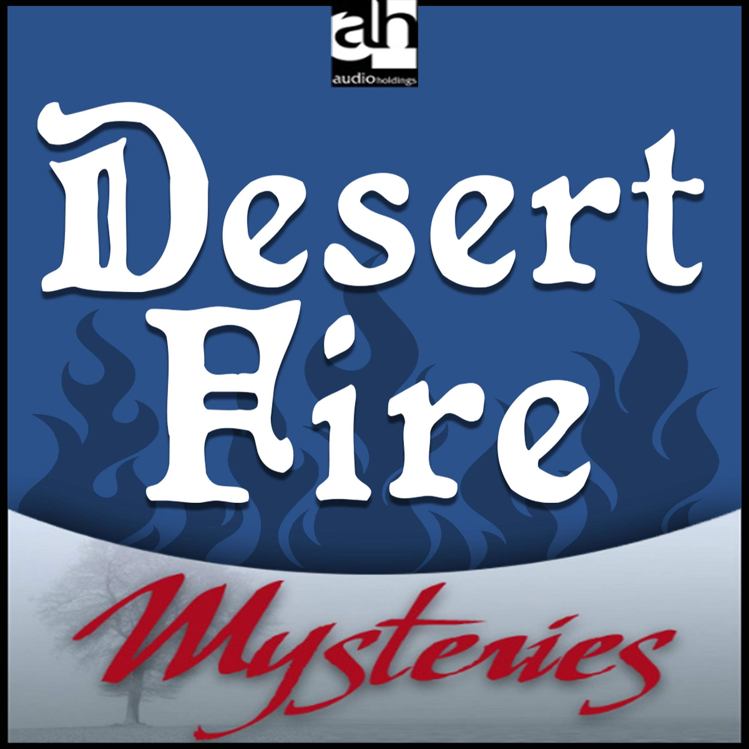 Desert Fire