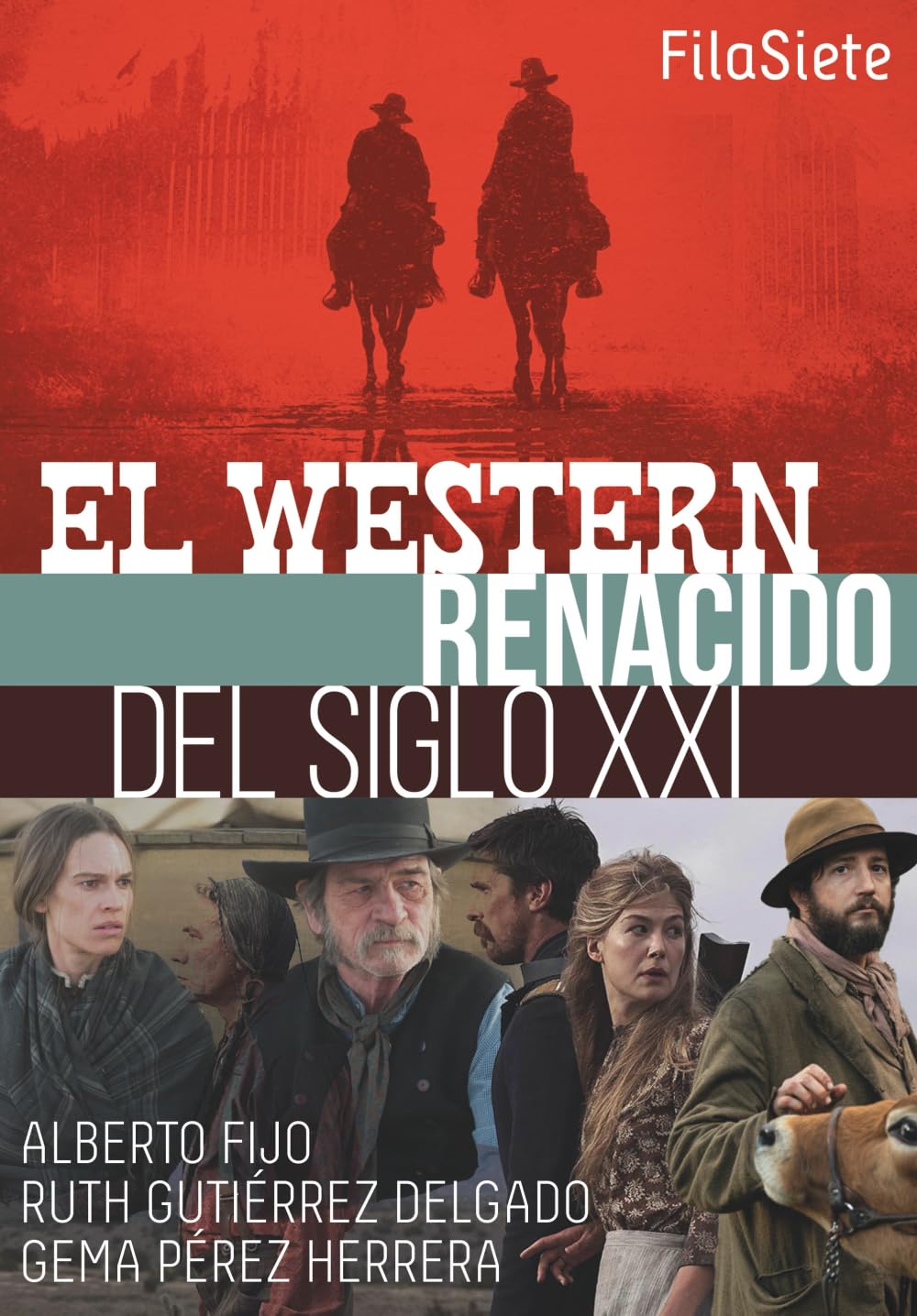 El western renacido del siglo XXI