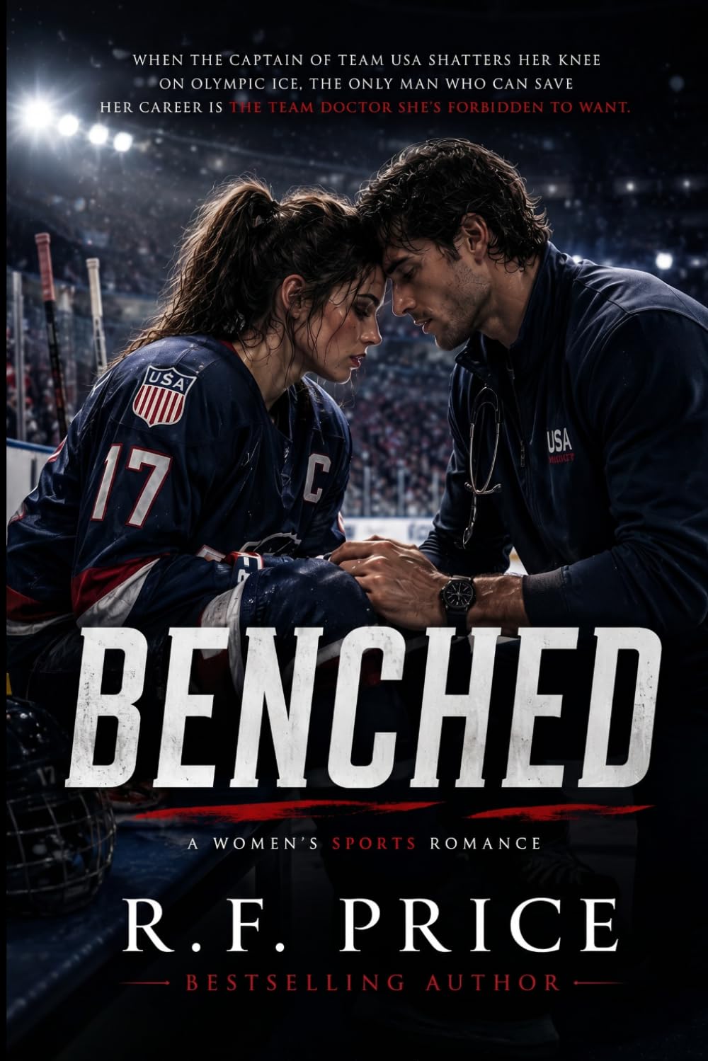 Benched: A Womens Fiction Sport Romance: A Team USA Sport Romance Series Book 1