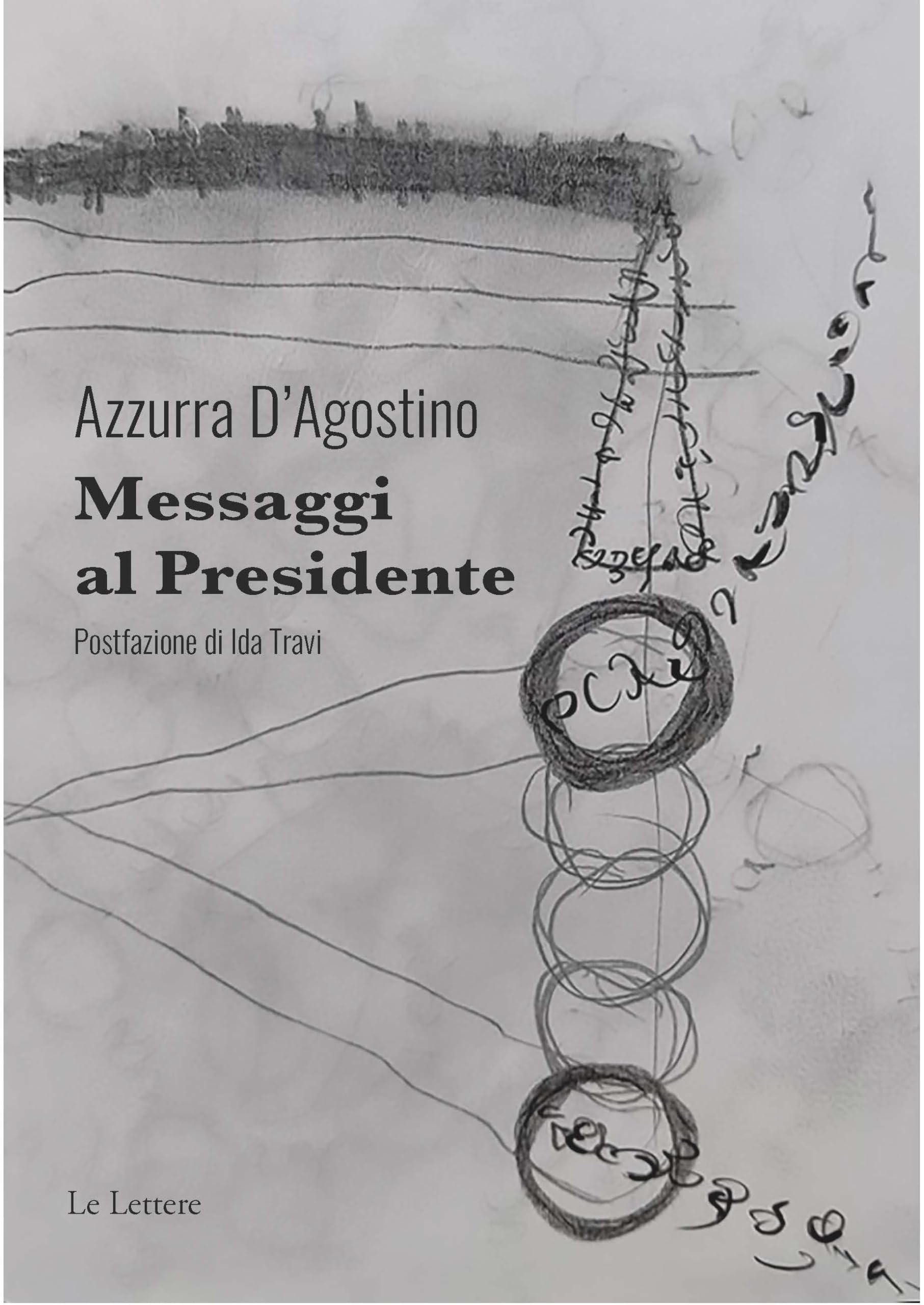 Messaggi Al Presidente - 4